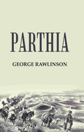 Parthia - Gyan Books - Distacart