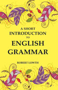 A Short Introduction to English Grammar - Gyan Books - Distacart