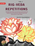 Rig-Veda Repetitions: The Repeated Verses And Distichs And Stanzas Of The Rig-Veda In Systematic - Gyan Books - Distacart