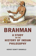Brahman a Study on the History of Indian Philosophy - Gyan Books - Distacart