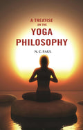 A Treatise on the Yoga Philosophy  - Gyan Books - Distacart