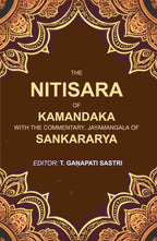 The Nitisara of Kamandaka with the Commentary, Jayamangala of Sankararya - Gyan Books - Distacart