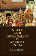State And Government In Ancient India - Gyan Books - Distacart