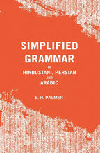 Simplified Grammar of Hindustani, Persian and Arabic - Gyan Books - Distacart