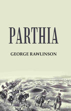 Parthia - Gyan Books - Distacart