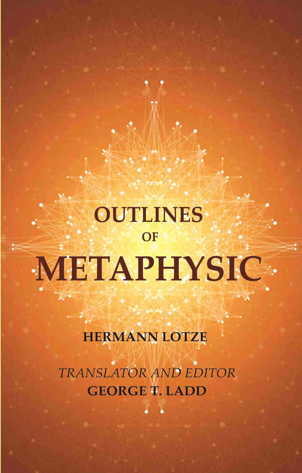 Outlines of Metaphysic - Gyan Books - Distacart