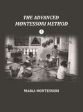 The Advanced Montessori Method 1 - Gyan Books - Distacart