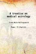 A treatise on medical astrology - Gyan Books - Distacart