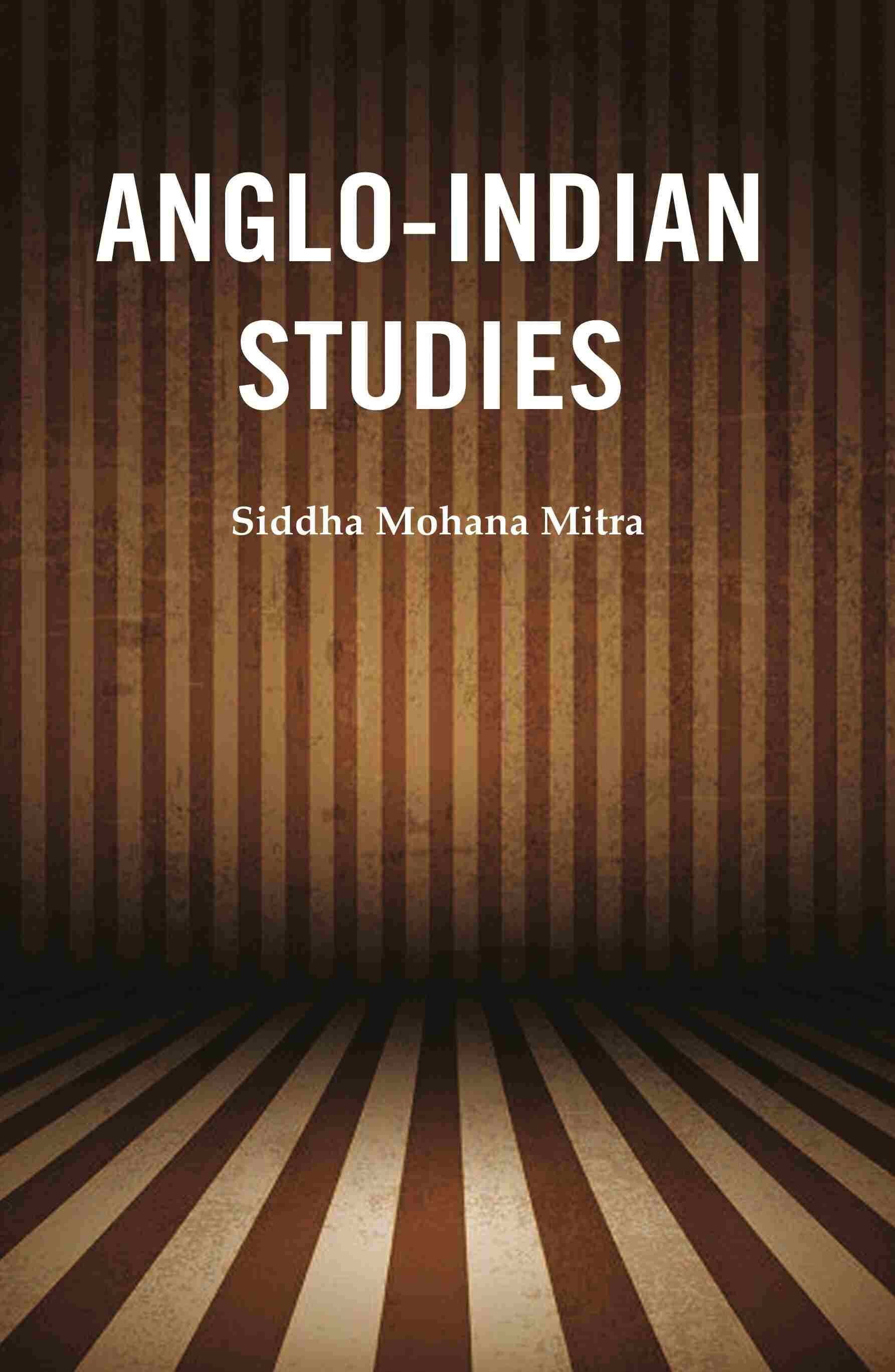 Anglo-Indian Studies - Gyan Books - Distacart