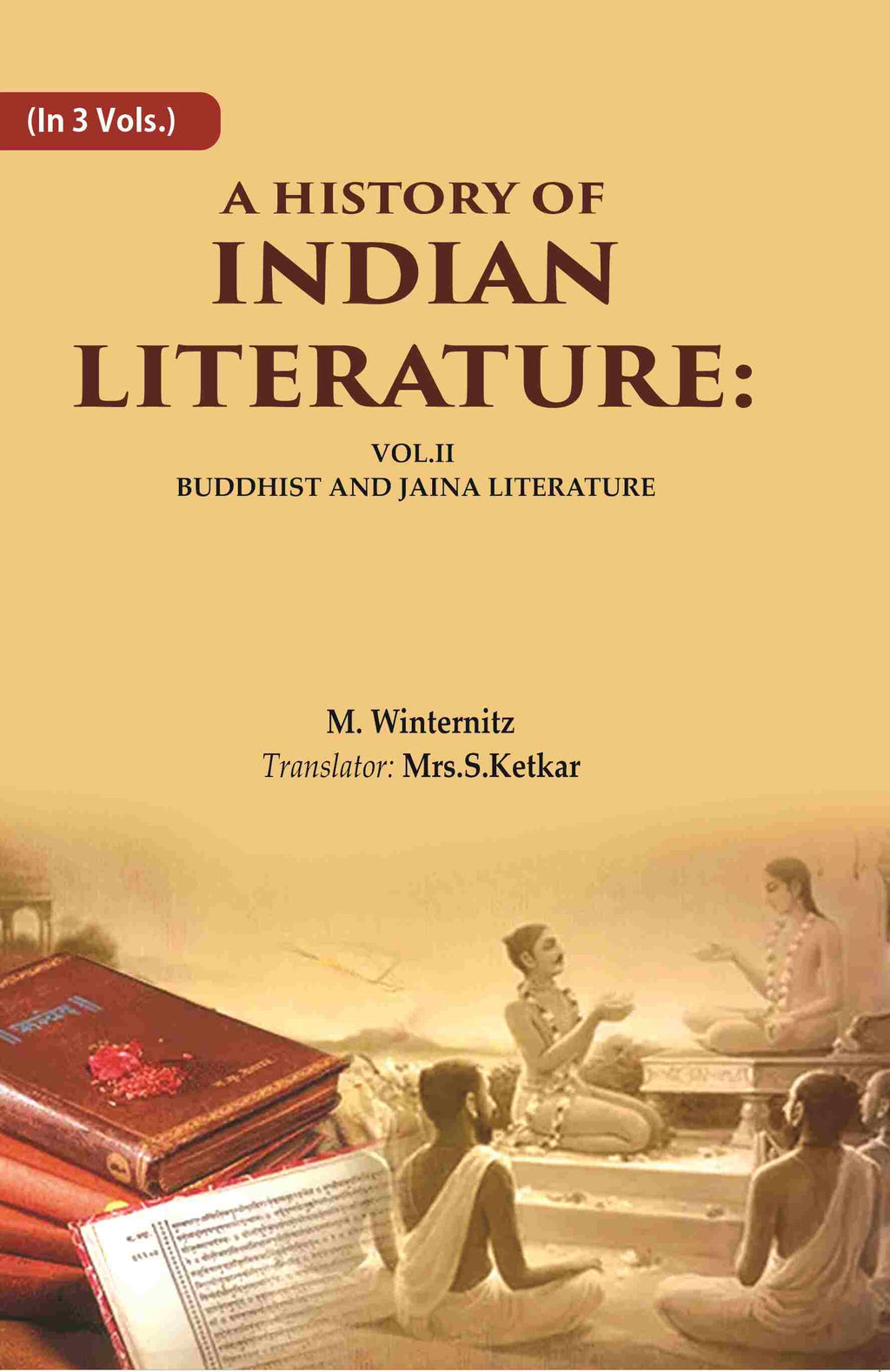 A History of Indian Literature: Vol.II Buddhist and Jaina Literature 2nd - Gyan Books - Distacart