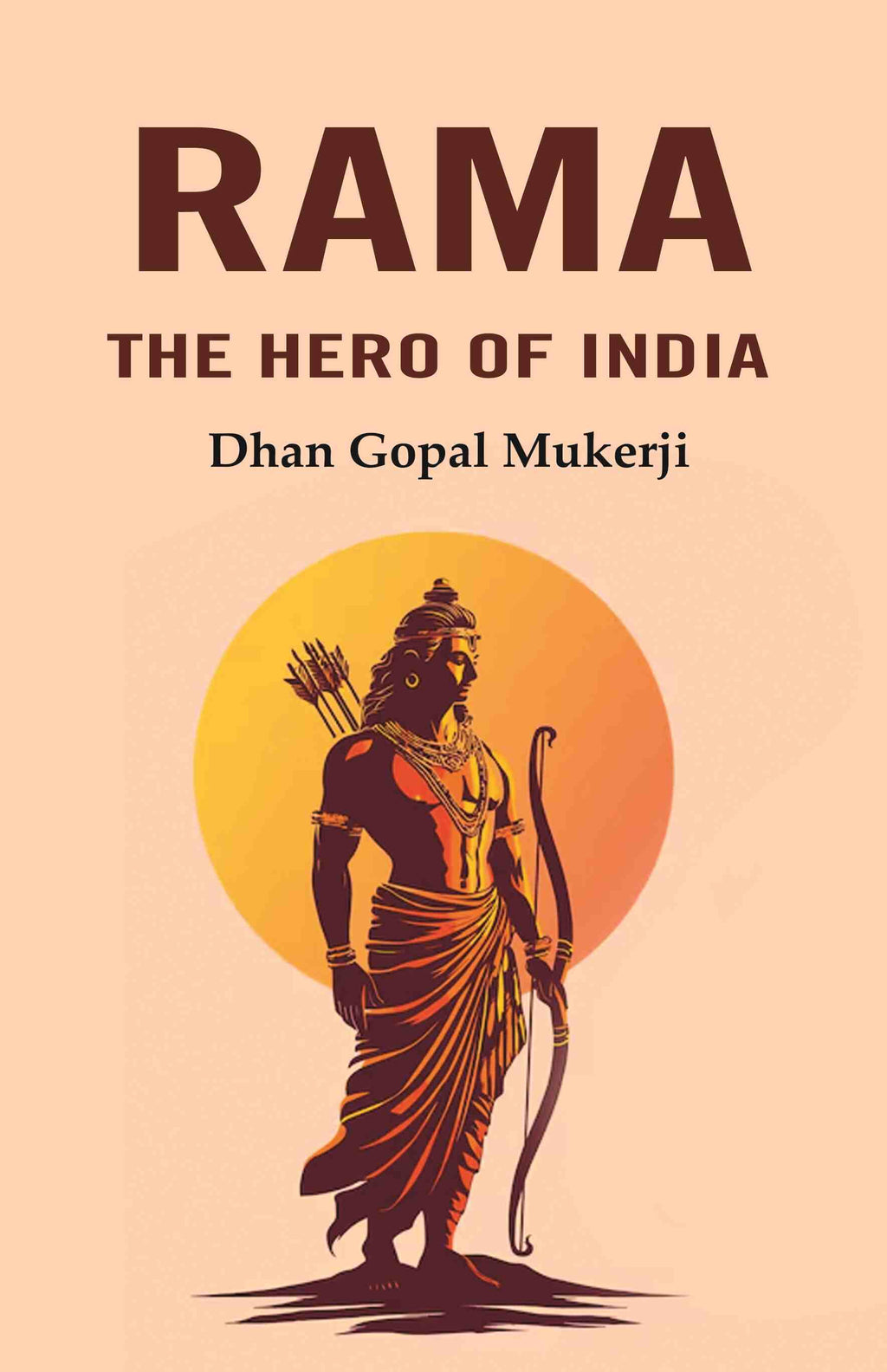 Rama the Hero of India - Gyan Books - Distacart