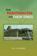 The Rashtrakutas and Their Times - Gyan Books - Distacart