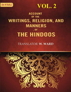 Account of the Writings, Religion, and Manners, of the Hindoos 2nd - Gyan Books - Distacart