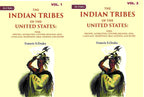The Indian Tribes Of The United States: Their History, Antiquities, Customs, Religion, Arts, 2 Vols. Set - Gyan Books - Distacart