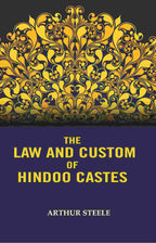 The Law and Custom of Hindoo Castes - Gyan Books - Distacart