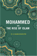 Mohammed and the Rise of Islam - Gyan Books - Distacart
