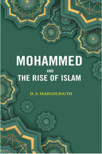 Mohammed and the Rise of Islam - Gyan Books - Distacart