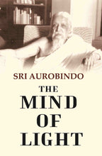 The Mind of light - Gyan Books - Distacart
