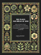 The Plants And Drugs Of Sind: Being A Systematic Account, With Descriptions, Of The Indigenous Flora, And - Gyan Books - Distacart