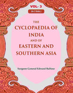 The Cyclopaedia of India and of Eastern and Southern Asia 3rd - Gyan Books - Distacart