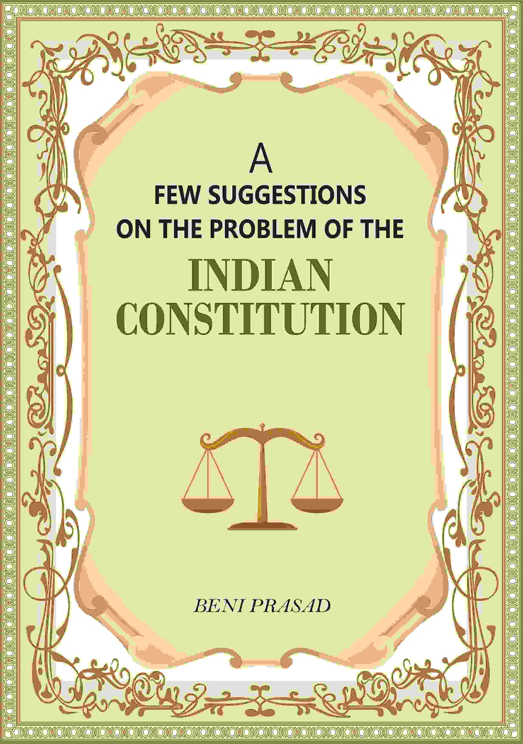 A Few suggestions on the problem of the Indian Constitution - Gyan Books - Distacart