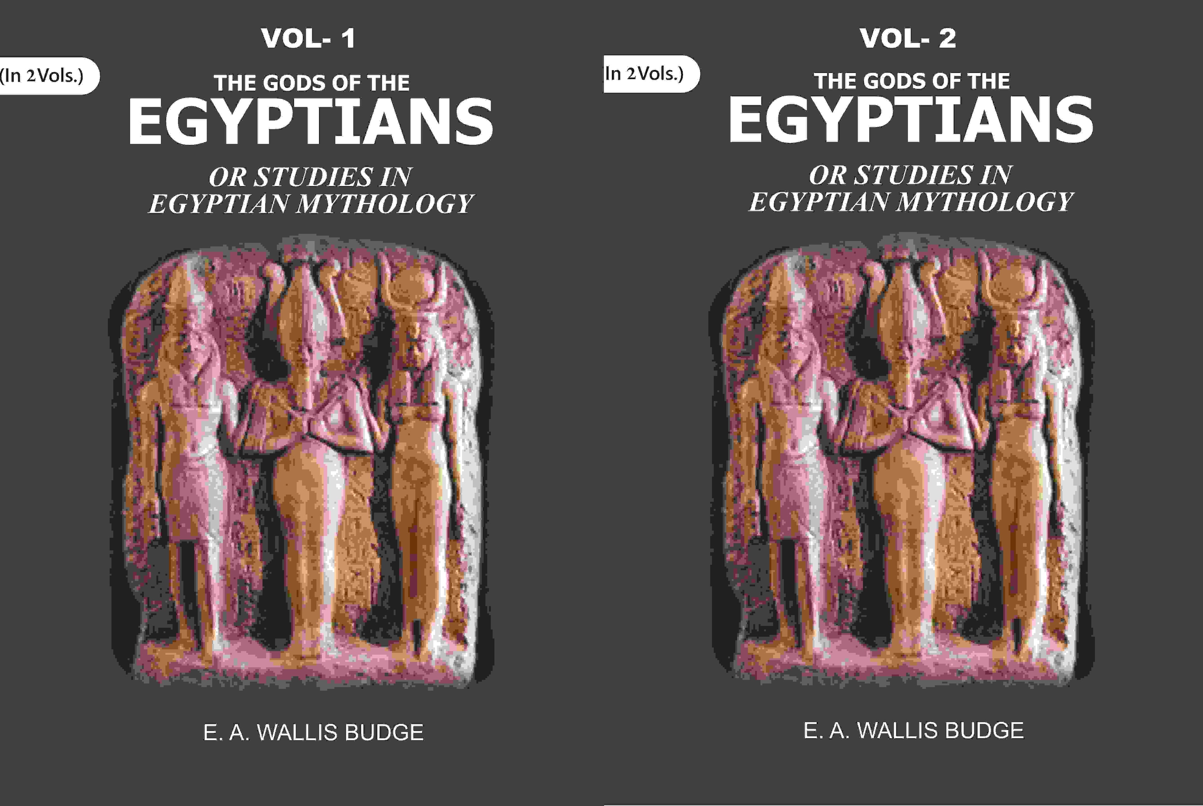The Gods of the Egyptians: Or Studies in Egyptian Mythology 2 Vols. Set - Gyan Books - Distacart