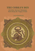 The Cobra's Den: And Other Stories of Missionary Work Among the Telugus of India - Gyan Books - Distacart