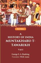 A History of India Muntakhabu-T-Tawarikh 1st - Gyan Books - Distacart