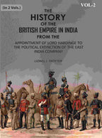 The History Of The British Empire In India: From The Appointment Of Lord Hardinge To The Political - Gyan Books - Distacart