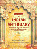 The Indian Antiquary a Journal of Oriental Research in Archeology, History, Literature, Languages, Folklore: Vol. XLI. 1912 41st - Gyan Books - Distacart