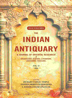 The Indian Antiquary a Journal of Oriental Research in Archeology, History, Literature, Languages, Folklore: Vol. LIII. 1924 53rd - Gyan Books - Distacart