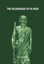 The Pilgrimage of Fa Hian - Gyan Books - Distacart