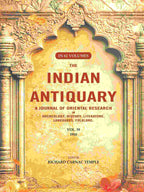 The Indian Antiquary a Journal of Oriental Research in Archeology, History, Literature, Languages, Folklore: Vol. XXXIX. 1910 39th - Gyan Books - Distacart