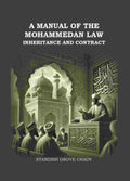 A Manual of The Mahommedan Law Inheritance And Contract - Gyan Books - Distacart