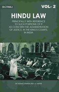 Hindu Law: Principally with Reference to Such Portions of It As Concern the Administration of Justice, in the King's Courts, in India 2nd - Gyan Books - Distacart