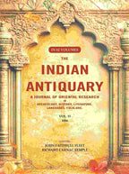 The Indian Antiquary a Journal of Oriental Research in Archeology, History, Literature, Languages, Folklore: Vol. XV. 1886 15th - Gyan Books - Distacart