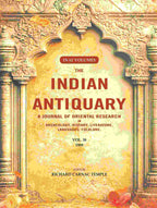 The Indian Antiquary a Journal of Oriental Research in Archeology, History, Literature, Languages, Folklore: Vol. XXXVIII. 1909 38th - Gyan Books - Distacart