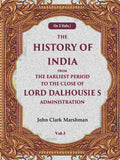 The History of India From the Earliest Period to the Close of Lord Dalhousie s Administration 3rd - Gyan Books - Distacart