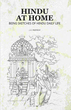 Hindu at Home: Being Sketches of Hindu Daily Life - Gyan Books - Distacart