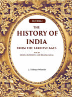 The History of India From the Earliest Ages: Vol-III Hindu, Buddhist, and Brahmanical 3rd - Gyan Books - Distacart