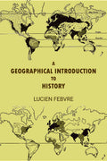 A Geographical Introduction to History - Gyan Books - Distacart