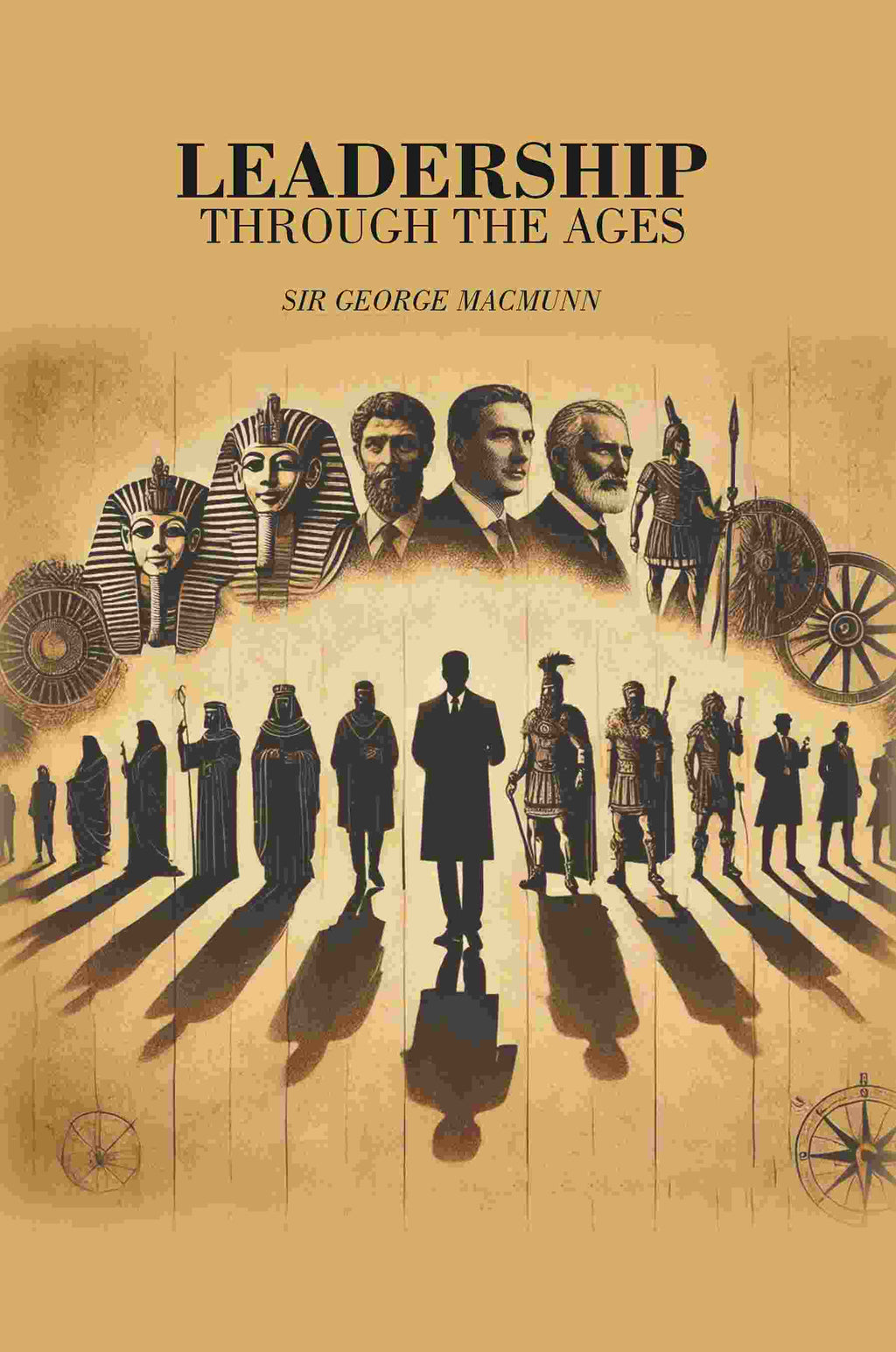 Leadership Through the Ages - Gyan Books - Distacart
