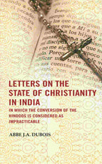 Letters on the state of Christianity in India: In which the conversion of the Hindoos is considered as impracticable - Gyan Books - Distacart