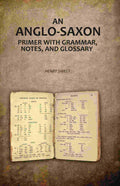 An Anglo-Saxon Primer with Grammar, Notes, and Glossary - Gyan Books - Distacart