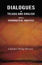 Dialogues In Telugu and English: With a Grammatical Analysis - Gyan Books - Distacart