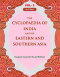 The Cyclopaedia of India and of Eastern and Southern Asia 3rd - Gyan Books - Distacart