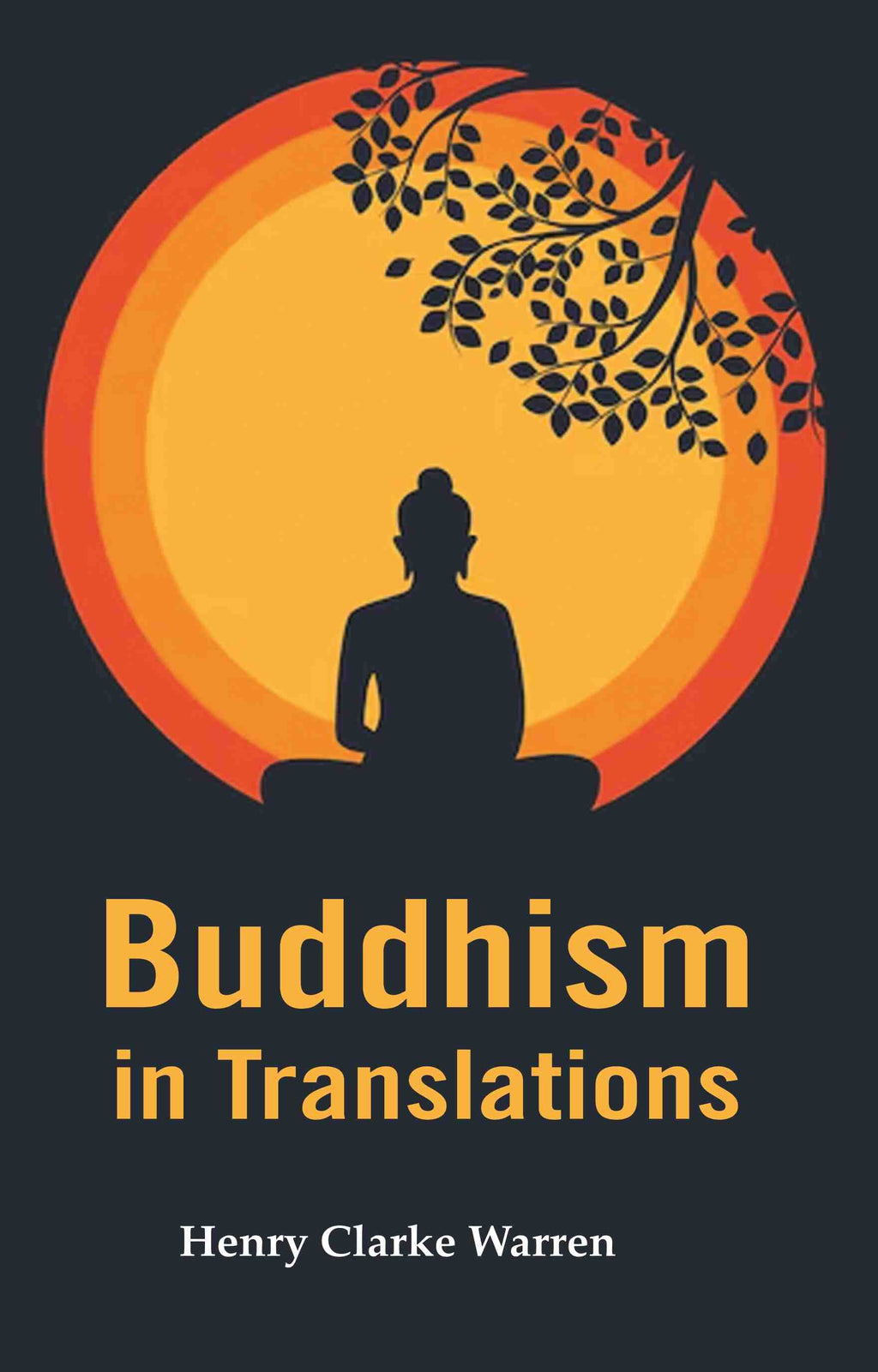 Buddhism in Translations - Gyan Books - Distacart