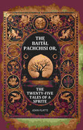 The Baitâl Pachchisi or, The Twenty-Five Tales of a Sprite - Gyan Books - Distacart