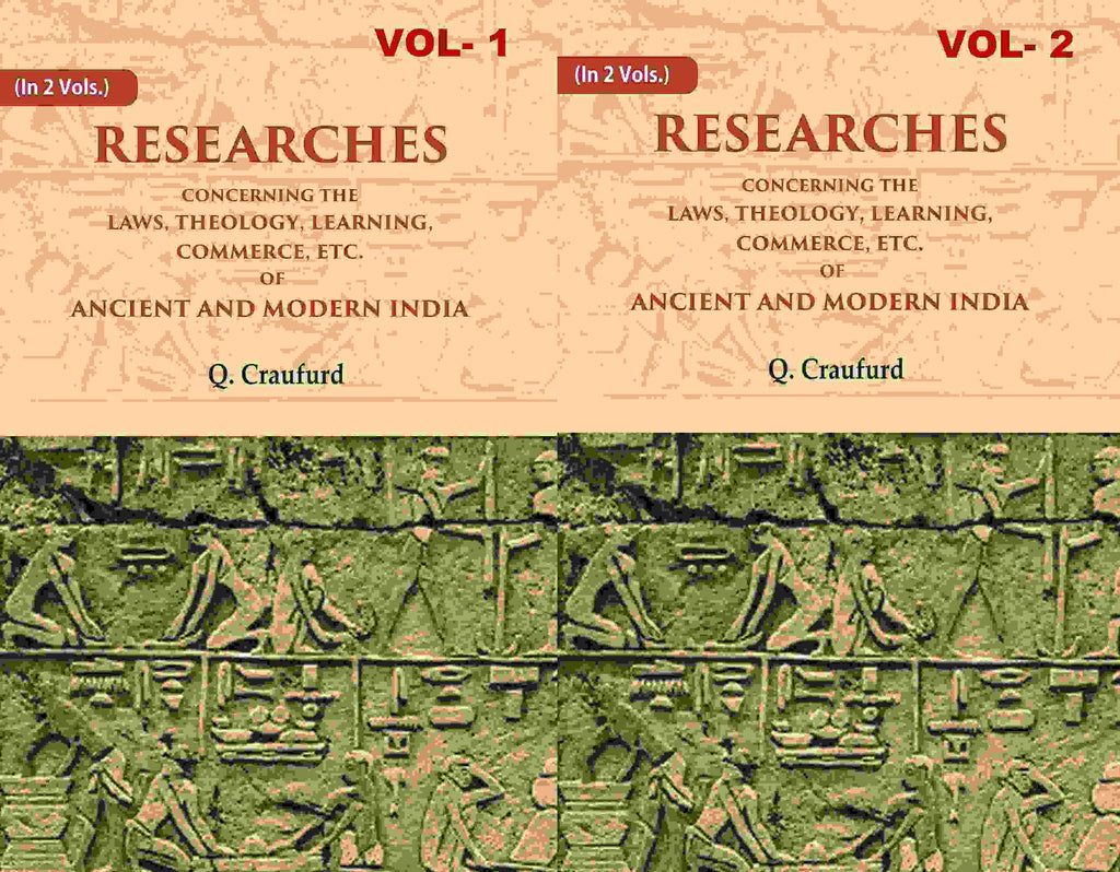 Researches Concerning the Laws, Theology, Learning, Commerce, Etc. of Ancient and Modern India 2 Vols. Set - Gyan Books - Distacart