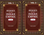 Heroes of Our Indian Empire (2 Vols. Set) - Gyan Books - Distacart